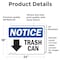 Signmission Trash Can (Down Arrow) Sign With Symbol, 24 in W x Rectangle, Vinyl Decal OS-2PACK-NS-D-1824-L-18722 - alternate 4